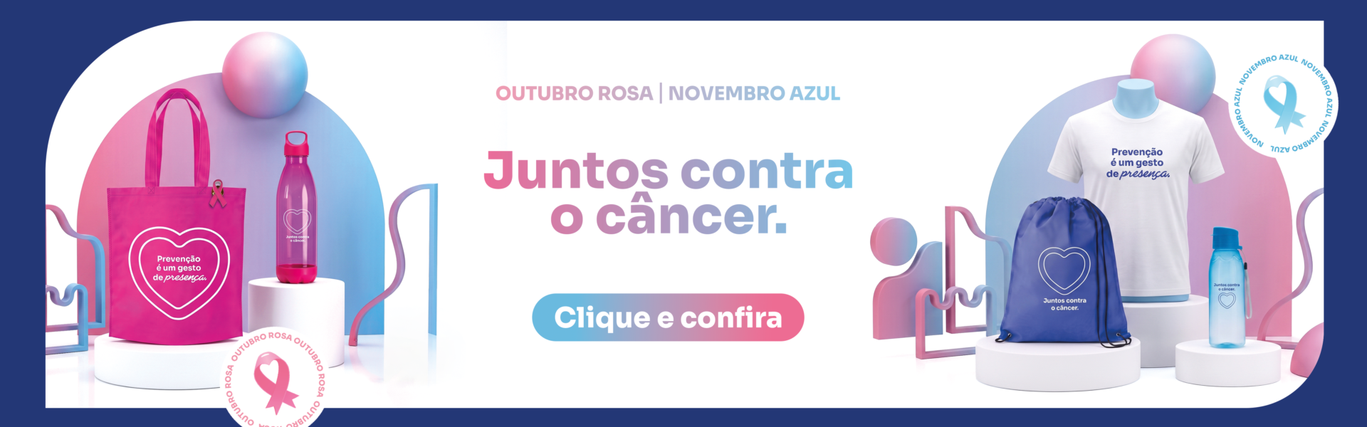 Outubro Rosa | Novembro Azul